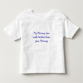 Camiseta Infantil Minhas mamães podem andar mais distante do que