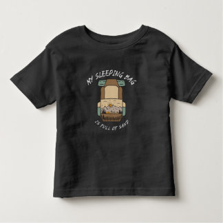 Camiseta Infantil My Sleeping Bag İs Full Of Sand Desert Camping