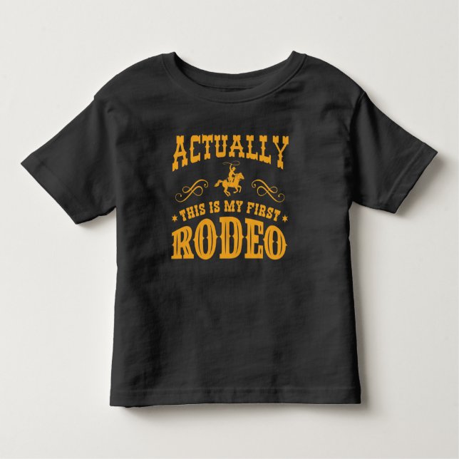 Camiseta Infantil Na Verdade Este É O Meu Primeiro Rodeio (Frente)