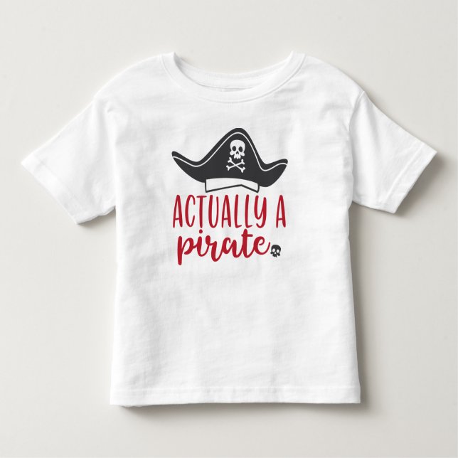 Camiseta Infantil Na verdade, um pirata (Frente)