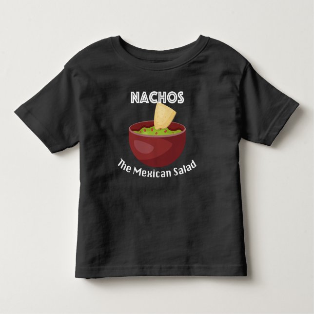 Camiseta Infantil Nachos, A Salada Mexicana - Toddler Fine Jersey T- (Frente)