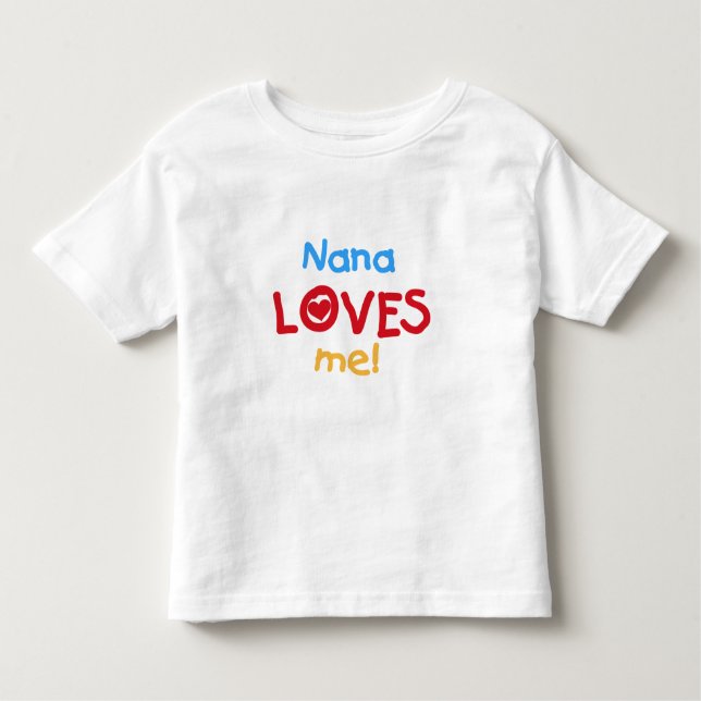 Camiseta Infantil Nana me ama T-shirts e presentes (Frente)