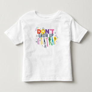 Camiseta Infantil Não cresça É uma armadilha