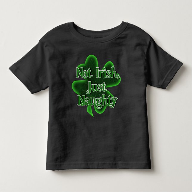 Camiseta Infantil Não irlandês, apenas Ruas travessas. Dia de Patric (Frente)