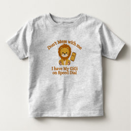 Camiseta Infantil Não se meta comigo, tenho GiGI na discagem rápida