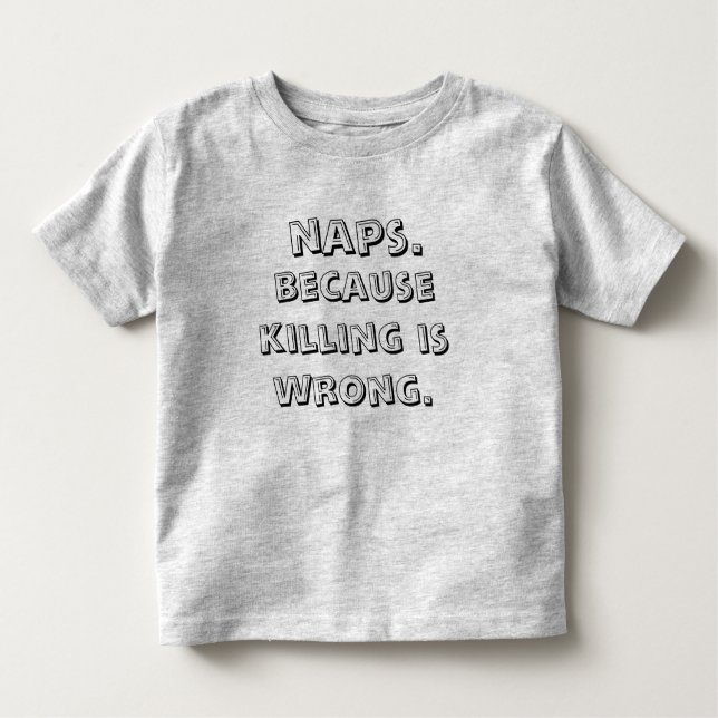 Camiseta Infantil Naps Porque Matar É Errado (Frente)
