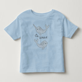 Camiseta Infantil Narwhale Oh Whale Toddler T-Shirt