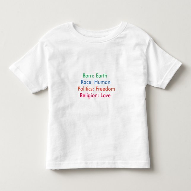 Camiseta Infantil Nascer: Terra; Raça: Humano; Religião: Amor; (Frente)