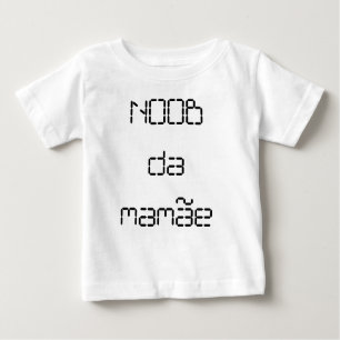 Camiseta Infantil - Noob da Mamâe