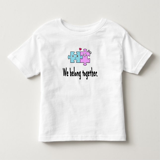 Camiseta Infantil Nós pertencemos juntos (Frente)