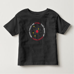 Camiseta Infantil Nunca Confie Em Um Atom
