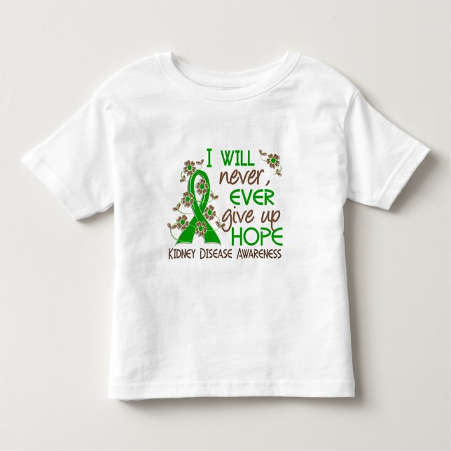 Camiseta Infantil Nunca dê acima a doença renal da esperança 4 (Frente)