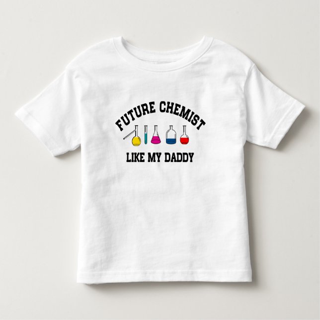 Camiseta Infantil O químico futuro gosta de meu pai (Frente)