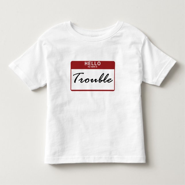 Camiseta Infantil Olá!, eu sou PROBLEMA! (Frente)