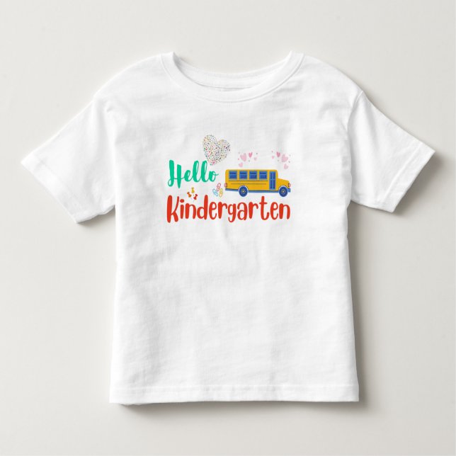 Camiseta Infantil Olá, jardim de infância, primeiro dia de escola (Frente)