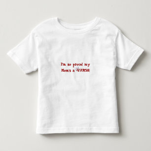 Camiseta Infantil Orgulhoso minha mãe uma ENFERMEIRA! +Boné das