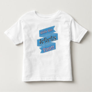Camiseta Infantil Os miúdos obtêm o t-shirt JIA da artrite demasiado