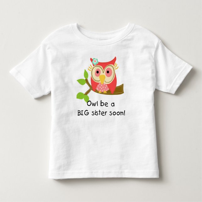 Camiseta Infantil Owl Be a Big Sister (Frente)