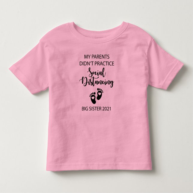 Camiseta Infantil Pais não distanciaram social Irmã Grande 2021 (Frente)