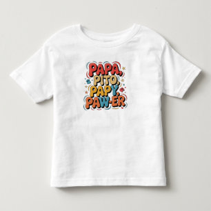 Camiseta Infantil Papa Pito Pappy Pawer