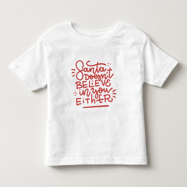 Camiseta Infantil Papais noeis também não acreditam em você (Frente)