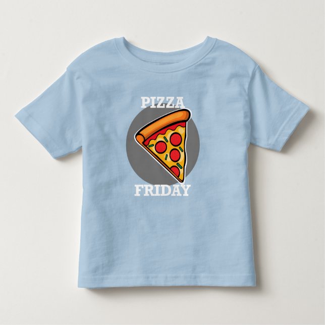 Camiseta Infantil Pizza Friday Design - Toddler Fine Jersey T-Shirt (Frente)