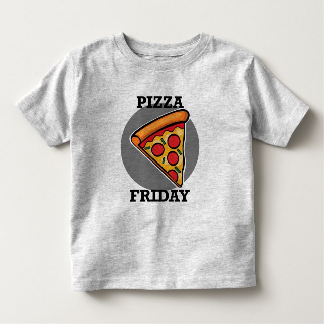 Camiseta Infantil Pizza Friday Design - Toddler Fine Jersey T-Shirt (Frente)