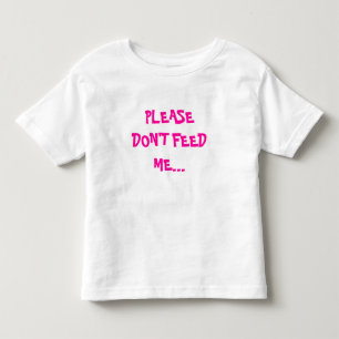 CAMISETA INFANTIL POR FAVOR NÃO ME ALIMENTE…