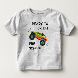 Camiseta Infantil Pronto Para Esmagar O Monstro Da Pré-Escola, Toddl