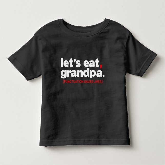 Camiseta Infantil Punctuation saves lives (Frente)