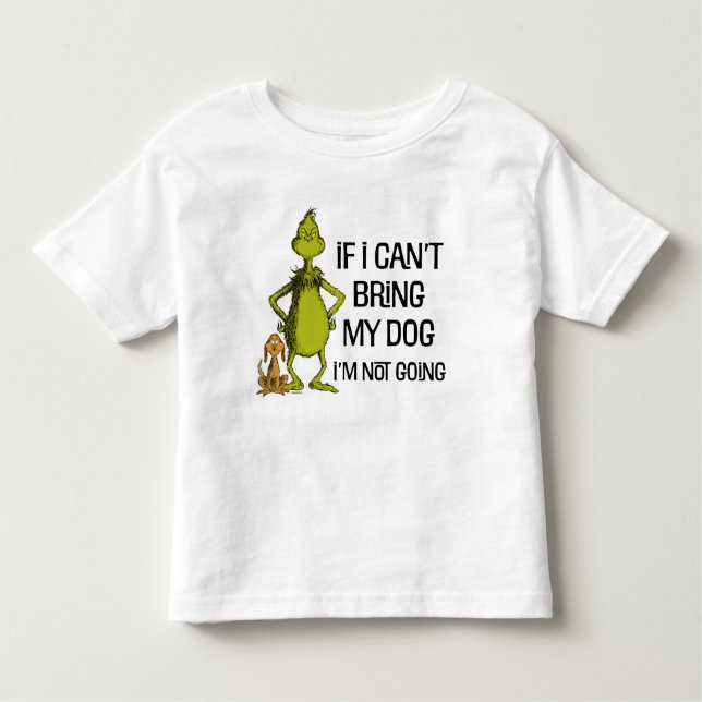 Camiseta Infantil Se não posso trazer meu cachorro, não vou (Frente)