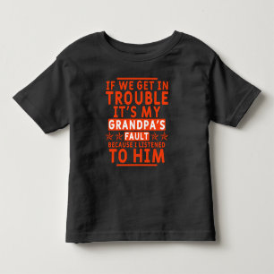 Camiseta Infantil se nos metemos em sarilhos é culpa do meu avô