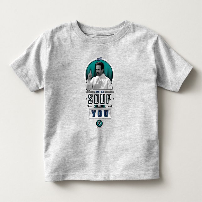 Camiseta Infantil Seinfeld | Sem Sopa Para Você Gráfico (Frente)