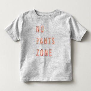 Camiseta Infantil Sem Zona de Calças T-Shirt Toddler