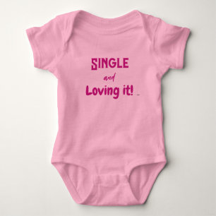 Camiseta infantil Single and Loving It HAMbyWG