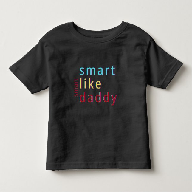Camiseta Infantil Smart Like Pai Toddler (Frente)