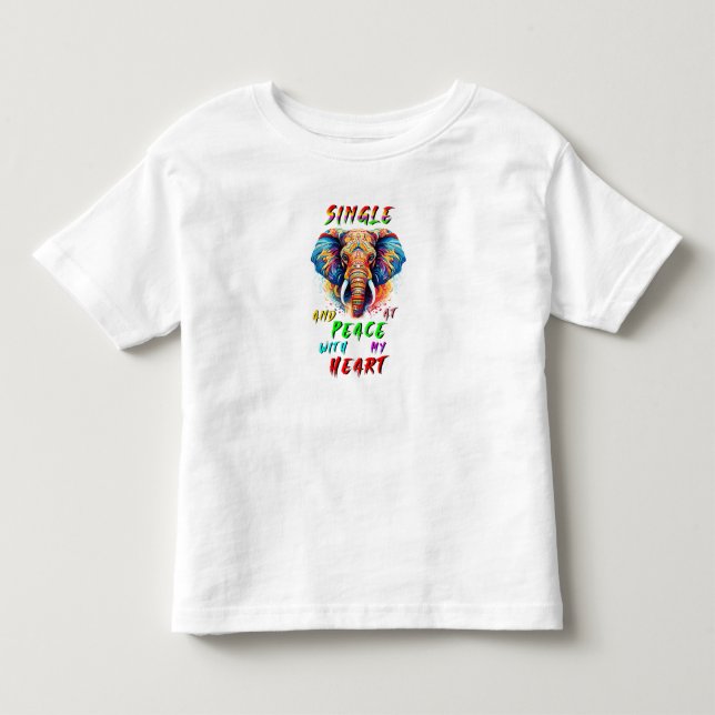 Camiseta Infantil Solteira E Em Paz Com Meu Coração (Frente)