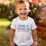 Camiseta Infantil Somente Criança Expirando Funny Blue Big Brother<br><div class="desc">Personalize esta engraçada t-shirt de anúncio do bebê "Only Child - Expires" com o seu mês de vencimento do novo bebê. Cor azul e vermelha - várias opções de estilo,  tamanho e cor da camisa disponíveis.</div>
