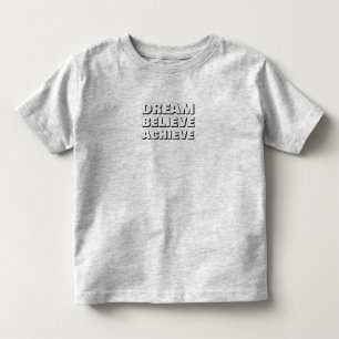 Camiseta Infantil Sonho Inspiracional Acredita Conseguir Motivação