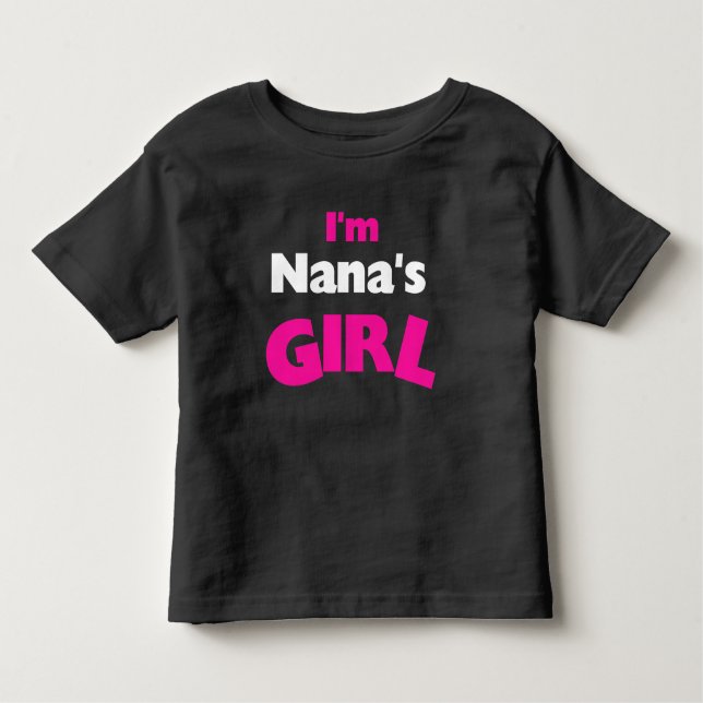 Camiseta Infantil Sou a garota da Nana (Frente)