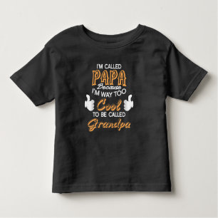 Camiseta Infantil Sou chamado de Papa porque sou muito Legal
