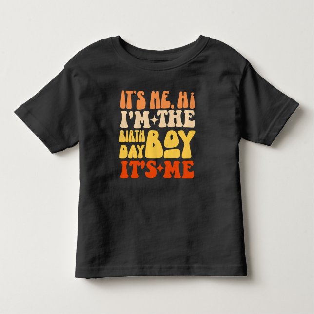 Camiseta Infantil Sou eu, o garoto de aniversário, sou eu, Groovy (Frente)