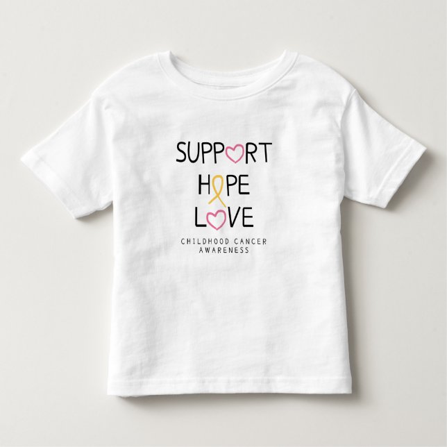 Camiseta Infantil support.hope.love. cancer de infância ToddlerT-Shi (Frente)