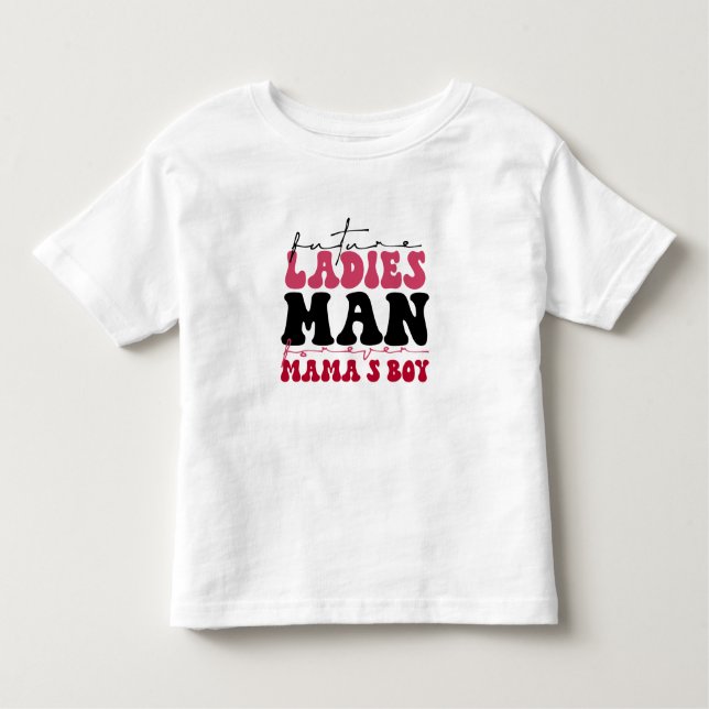 Camiseta Infantil Toddler Future Ladies Man T-shirt (Frente)
