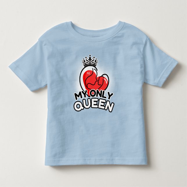 Camiseta Infantil Toddler T-Shirt : Minha Única Rainha (azul) (Frente)