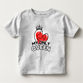 Camiseta Infantil Toddler T-Shirt : Minha Única Rainha (cinza)