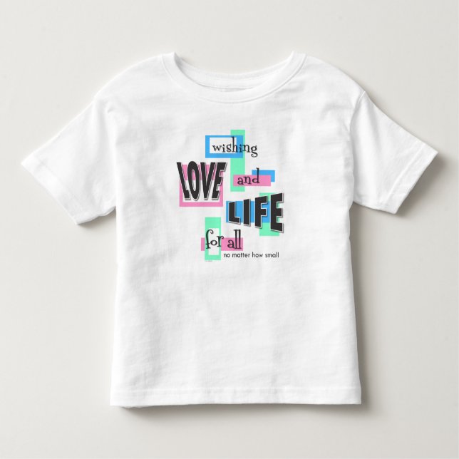 Camiseta Infantil Toddler t-shirt with a pro-life message. (Frente)