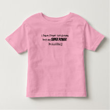 Toddler Tshirt "...o meu super poder está a sorrir