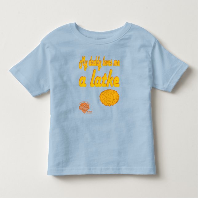 Camiseta Infantil Toddlers' Hanukkah Shirt - "Daddy loves me a latke (Frente)