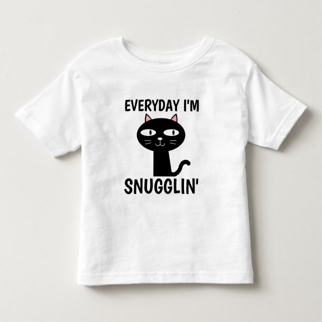 Camiseta Infantil TODOS OS DIAS EU ESTOU SNUGGLIN' Engraçado Cat Tod (Frente)